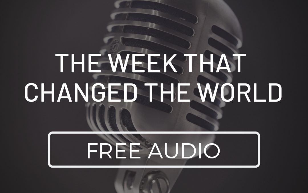 The Week That Changed the World