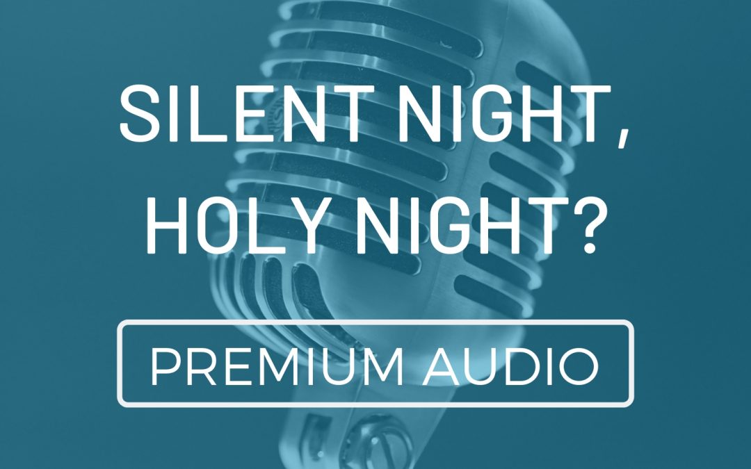 Silent Night, Holy Night?