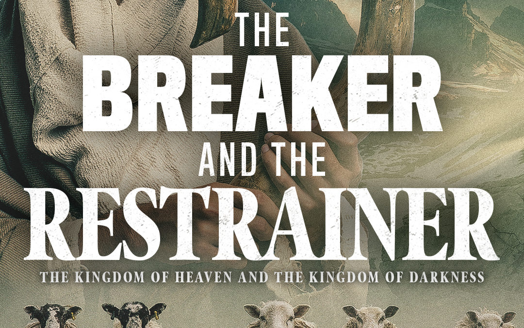 The Breaker and the Restrainer